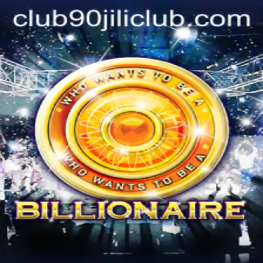 Dive into the Exciting World of Billionaire: The 90 Jili Club Experience