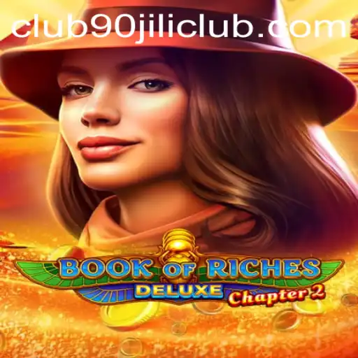 Exploring the Allure of Book of Riches Deluxe Chapter 2 at 90 Jili Club