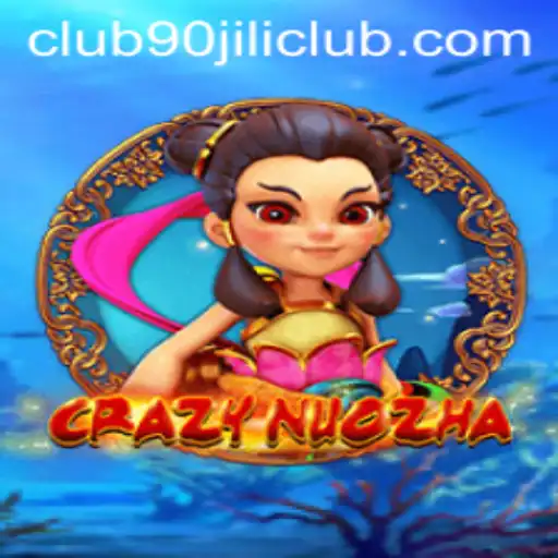 Exploring the World of CrazyNuoZha: A Dive into the 90 Jili Club Phenomenon