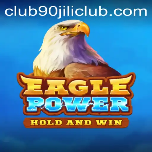 Exploring EaglePower: A Dive into the 90 Jili Club Phenomenon
