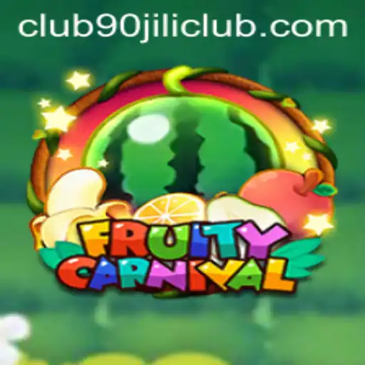 Exploring the Vibrant World of FruityCarnival and the 90 Jili Club