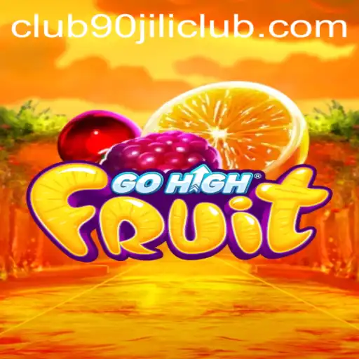 Exploring the Vibrant World of GoHighFruit and the 90 Jili Club