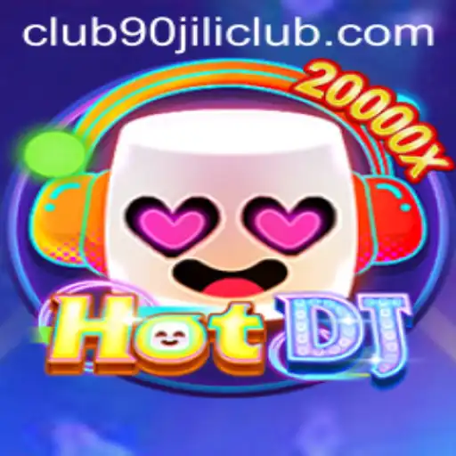 Unveiling HotDJ: The Latest Sensation in the World of Gaming with 90 Jili Club