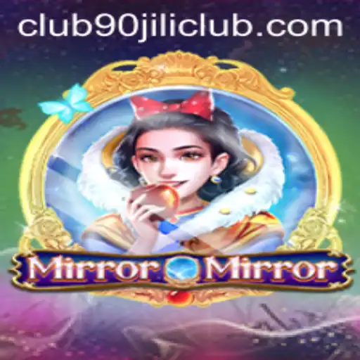 Exploring the World of MirrorMirror at the 90 Jili Club